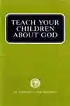 Teach Your Children About God (1974)